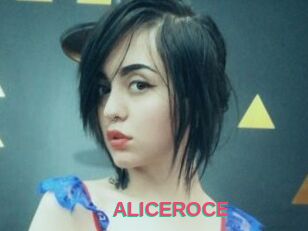 ALICEROCE