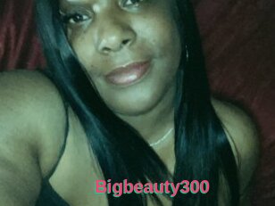 Bigbeauty300
