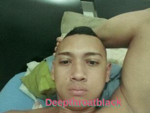 Deepthroatblack