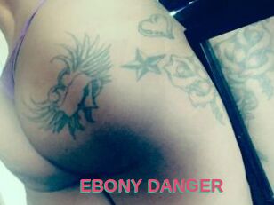 EBONY_DANGER