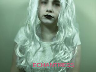 ECHANTRESS
