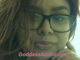 GoddessAnahiLopez