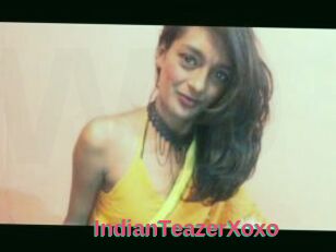 IndianTeazerXoxo