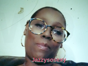 Jazzysosexy