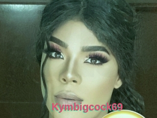 Kymbigcock69