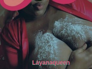 Layanaqueen