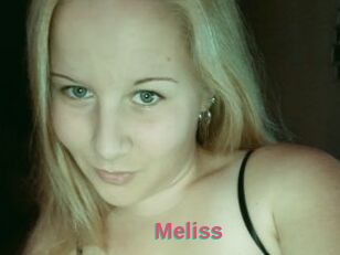 Meliss