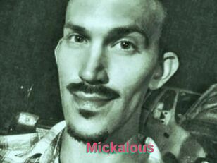 Mickalous