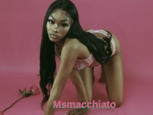 Msmacchiato