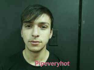 Pipeveryhot
