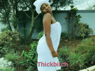 Thickbitch