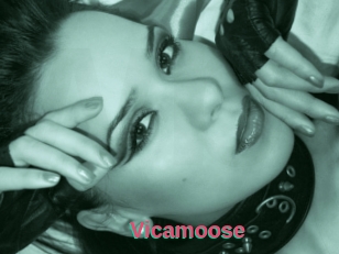 Vicamoose