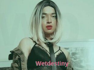 Wetdestiny