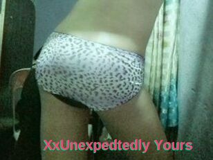 XxUnexpedtedly_Yours